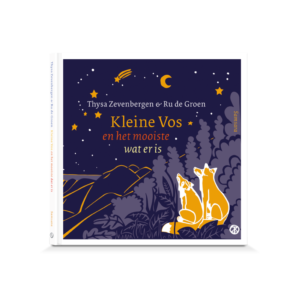 Kleine vos en het mooiste wat er is